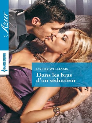 cover image of Dans les bras d'un séducteur